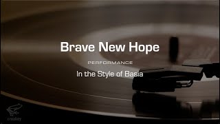 Karaoke: Brave New Hope (Basia) Performance Track
