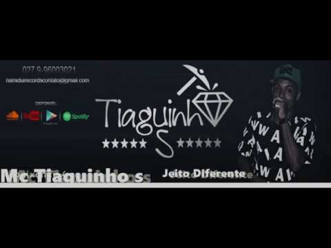 Mc Tiaguinho S Jeito Diferente   Dj Ariel Bolado Lançamento 2017