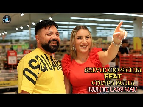 Salvuccio Sicilia Ft. Chiara Bella - Nun te lass maij