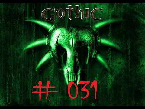 Let´s Play Gothic Die Welt der Verurteilten #31 - Besuch im Banditencamp