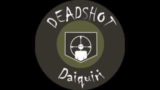Deadshot Daiquiri Jingle +Lyrics in description