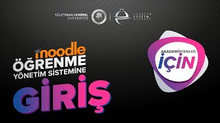 1. Öğrenme Yönetim Sistemine Giriş (Akademisyen)