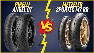 Pirelli Angel GT vs Metzeler Sportec M7 RR: Sport Touring Tire Comparison