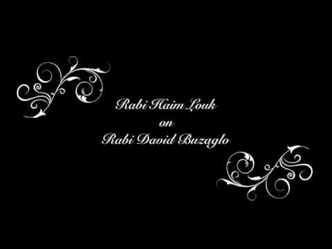 Rabi Haim Louk on Rabi David Buzaglo