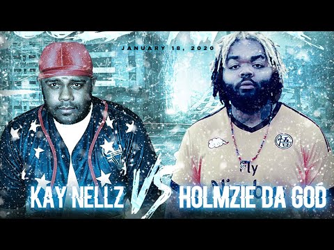 Holmzie Da God vs Kay Nellz