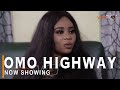 Omo Highway Latest Yoruba Movie 2022 Drama Starring Wunmi Toriola | Niyi Johnson | Ajibola Ademola