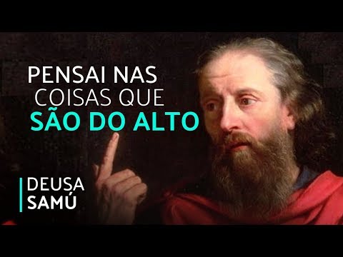 PENSAI NAS COISAS QUE SÃO DO ALTO | Psicoevangelizando (25/02/2019)