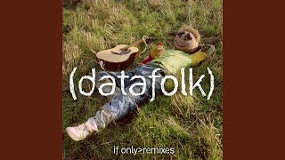 If only (feat. Louise)