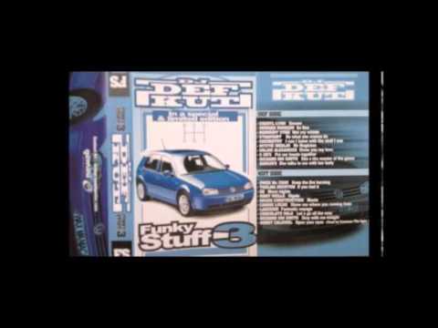 Dj Def Kut   Funky Stuff vol 3 full mixtape A