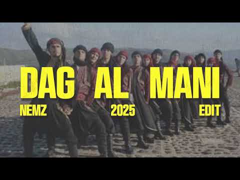 Ti Rash Rash Dag Al Mani (Nemz 2025 Edit)