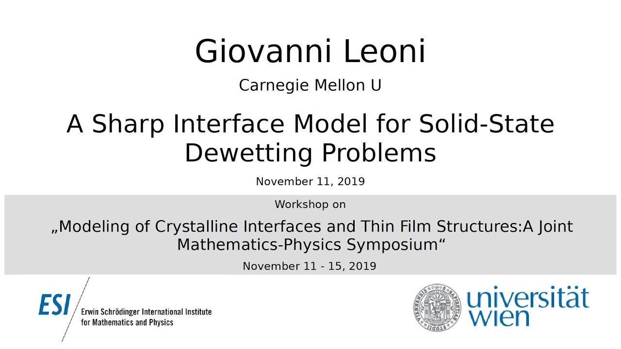 Giovanni Leoni - A Sharp Interface Model for Solid-State Dewetting Problems