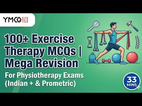 Exercise Therapy: 100 MCQs for Prometric & Indian Govt Exams