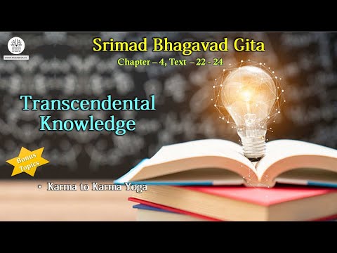 Srimad Bhagavad Gita Decoded (045) - Chapter 04.22 - 24 | ISKCON Dumdum