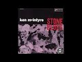 Ken McIntyre – Stone Blues [Full Album]