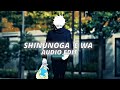 Shinunoga E Wa Fujii Kaze Edit Audio