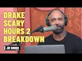 Drake Scary Hours 2 Breakdown The Joe Budden Podcast