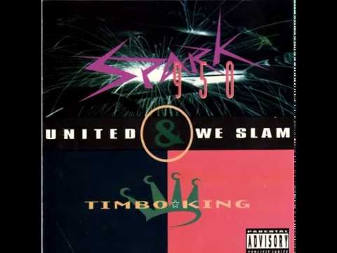 Spark 950 & Timbo King - United We Slam (1993 / Album / Hip Hop, Thug Rap, Gangsta)