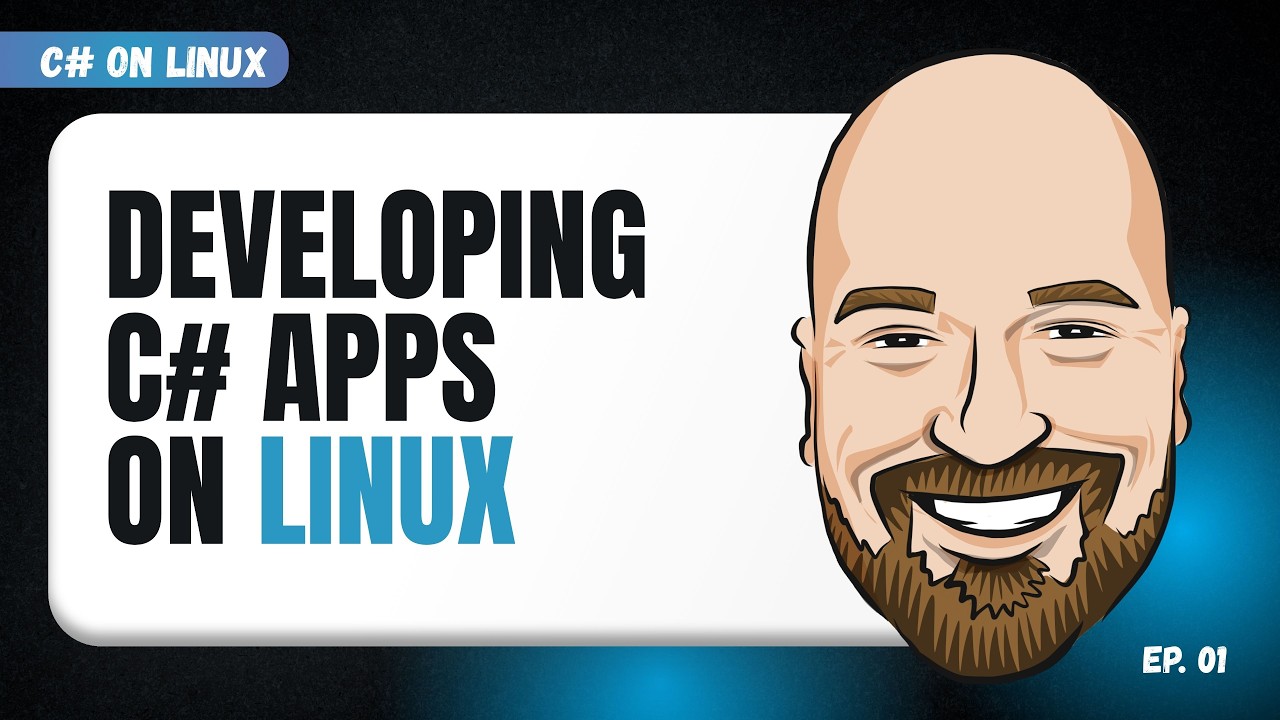 Series Intro to Developing C# Apps on Linux - C# on Linux Episode 1