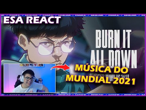 ESA REACT MÚSICA WORLDS 2021 - Burn It All Down (ft. PVRIS)