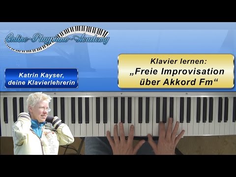 ♪ Klavier lernen: Freie Improvisation über Akkord Fm
