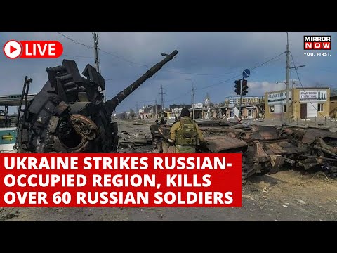 Ukraine War Live Update : Russia Lose Over 60 Soldiers As Ukraine Attacks With US-Supplied Rockets