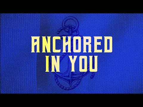 MFC Youth - Anchored In You (Official Lyric Video)