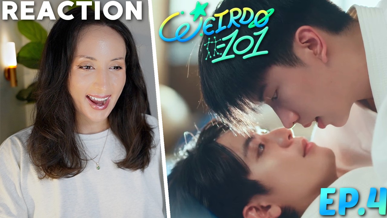 WEIRDO-101 แรงโน้มถ่วงระหว่างเรา EP.4 REACTION | SeaKeen
