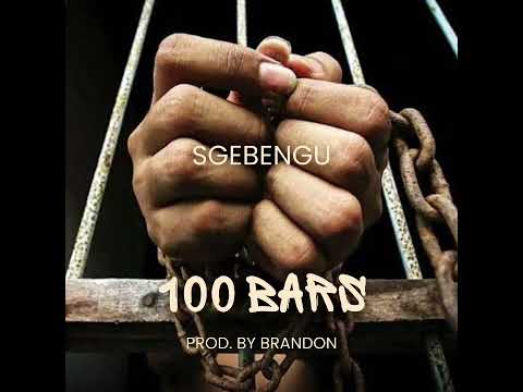 Sgebengu - 100 Bars (Prod. By Brandon)