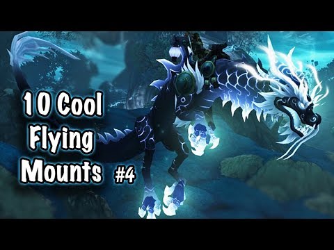Jessiehealz - 10 Cool Flying Mounts #4 (Reup)