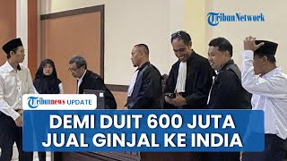 Demi Uang Rp 600 Juta, Suami Suruh Istri Jual Ginjal ke India, Jajakkan Diri ke Grup Facebook