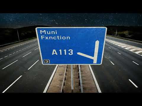 Muni Fxnction - A113 (Audio)