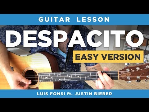🎸 "Despacito" easy guitar lesson (with & without capo) (Luis Fonsi ft Daddy Yankee / Justin Bieber)