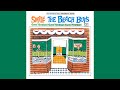 The Beach Boys - Wind Chimes (Smile New 2025 Mix, Full Stereo Remix)