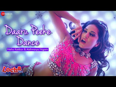 Daaru Peeke Dance - Neha Kakkar | Kuch Kuch Locha Hai | Sunny Leone | Amjad Nadeem