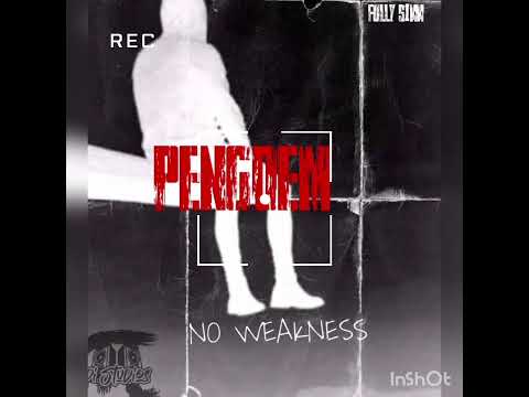 PENGDEM - NO WEAKNESS(OFFICIAL AUDIO)