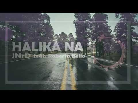 "Halika Na"- JNrD feat. Roberto Bello (Official Audio) | MadFlowMusic
