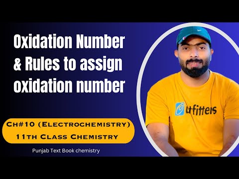 Oxidation Number  | Rules to assign oxidation number | ch#10 | 11th class Chemistry