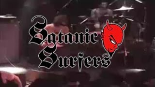 SATANIC SURFERS better off today MONTREAL 1997