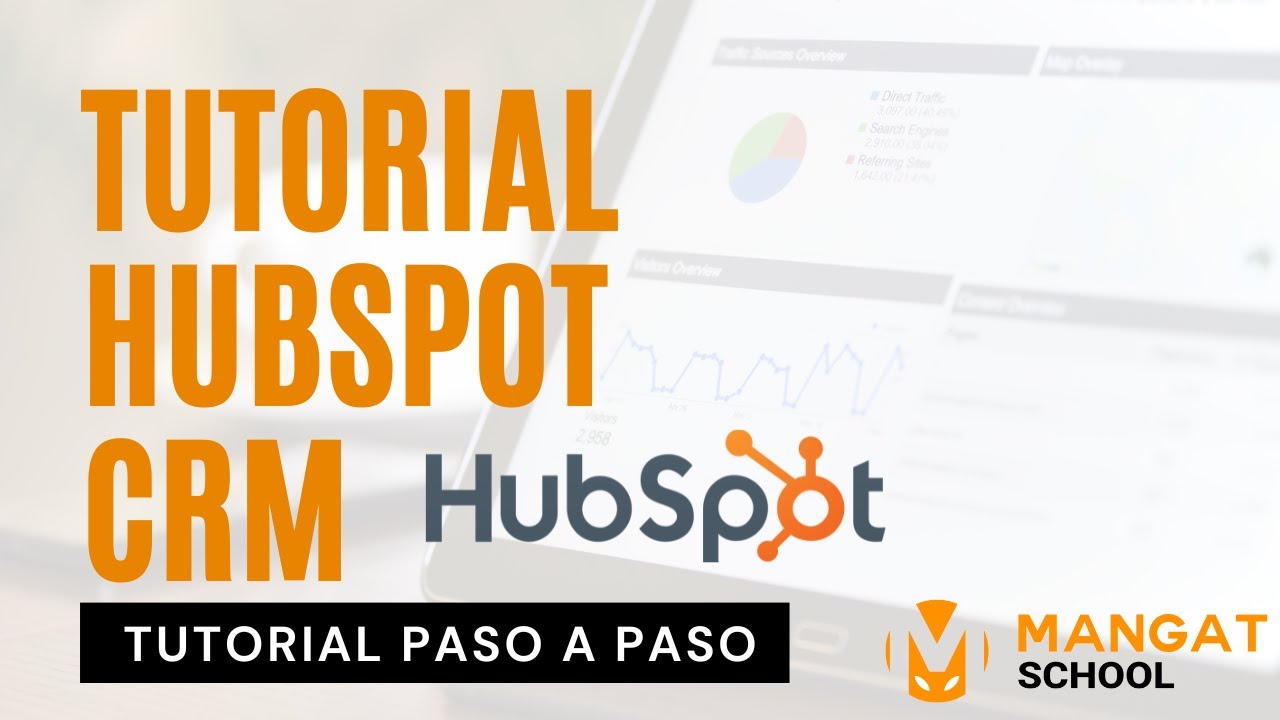 Tutorial HubSpot CRM en Español - Curso desde cero