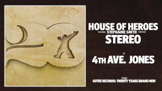 House of Heroes - Stereo [AUDIO]