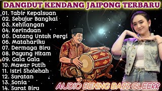 Download lagu DANGDUT KENDANG JAIPONG TERBARU 2026 - BASS GLEERR - ANTI NGANTUK 🔥 TABIR KEPALSUAN, SEBUJUR BANGKAI mp3