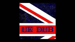 UK DUB (Full Album)