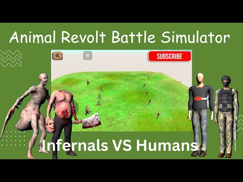 Infernals Vs Humans ( Animal Revolt Battle Simulator )