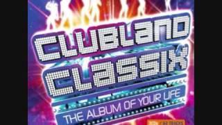 Clubland Classix - All out of love
