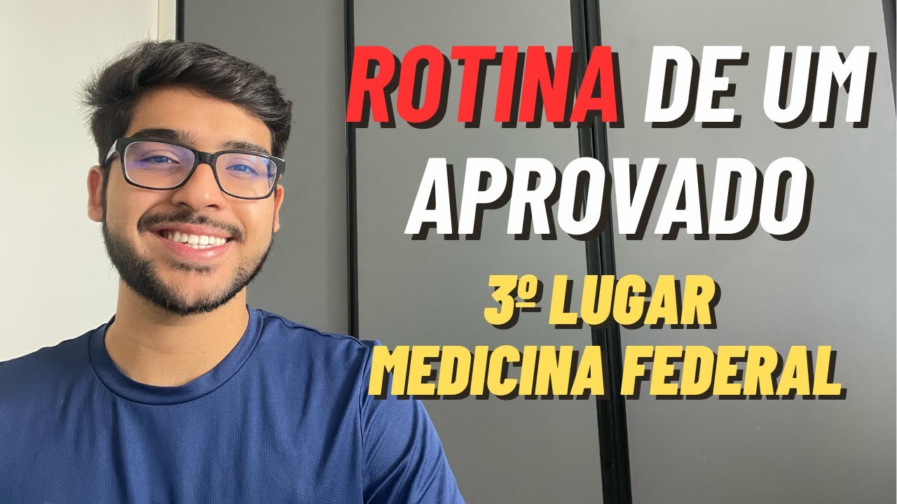 Rotina de um Aprovado! - 3º Lugar Medicina na UFCG!