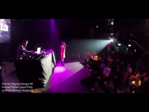 Ponchita Peligros & Mungos HIFI - Madrid Outlook Launch Party