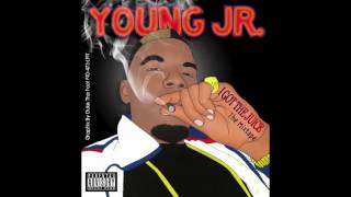 Pick Up by: Young Jr.
