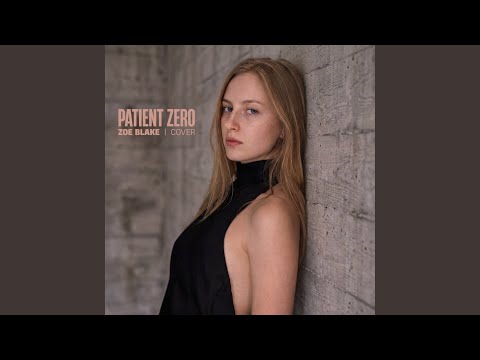 Patient Zero (Acoustic Cover)