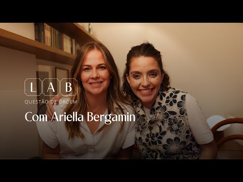 8º Encontro do Lab QDO – com Ariella Bergamin
