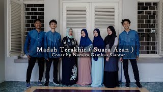 Download lagu Jika terdengar Suara Adzan/Madah Terakhir cipt: Prof Ahmad Baqi..Cover By Namira Gambus Siantar mp3